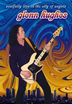 Glenn Hughes - Soulfully Live In The City Of Angels Artwork
