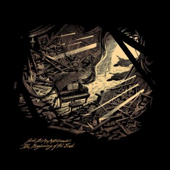 God Is An Astronaut - The Beginning Of The End Artwork