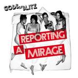 Gods Of Blitz - Reporting A Mirage