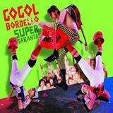 Gogol Bordello - Super Taranta Artwork