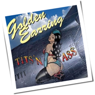 Golden Earring - Tits 'N Ass