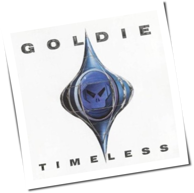 Goldie - Timeless