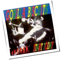 Gorilla Biscuits - Start Today