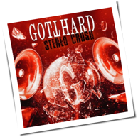 Gotthard - Stereo Crush