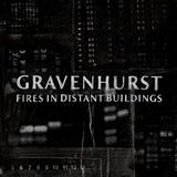 Gravenhurst - Fire In Distant Buildings
