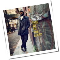 Gregory Porter - Take Me To The Alley