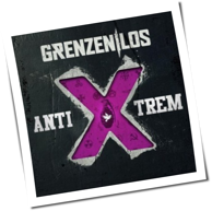 GrenzenLos - AntiXtrem