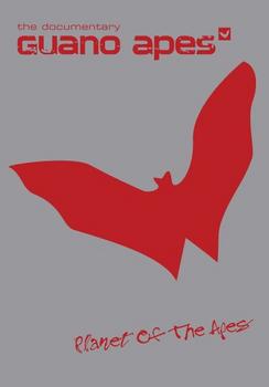 Guano Apes - The Documentary Artwork