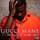Gucci Mane - The State Vs Radric Davis Artwork