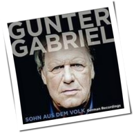 Gunter Gabriel - Sohn Aus Dem Volk