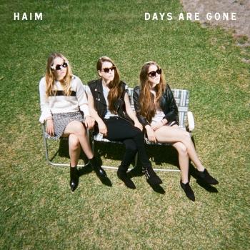 HAIM - Days Are Gone Artwork