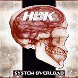 HDK - System Overload
