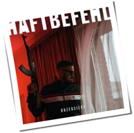 Haftbefehl - Unzensiert