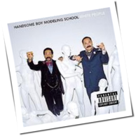 Handsome Boy Modeling School - White People