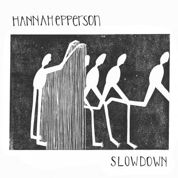 Hannah Epperson - Slowdown Artwork