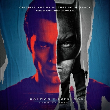 Hans Zimmer And Junkie XL - Batman V Superman: Dawn Of Justice