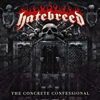 Hatebreed - The Concrete Confessional Artwork