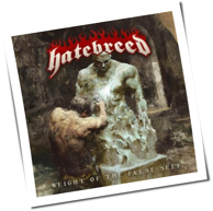 Hatebreed - Weight Of The False Self