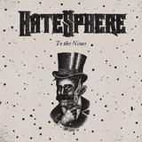 Hatesphere - To The Nines Artwork