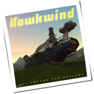 Hawkwind - All Aboard The Skylark