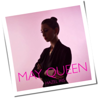 Hazel Iris - May Queen