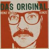 Heinz Rudolf Kunze - Das Original Artwork