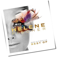 Helene Fischer - Best Of (Das Ultimative - 24 Hits)