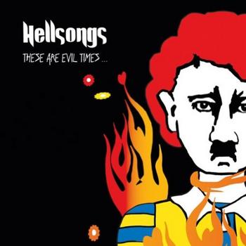 Hellsongs - These Are Evil Times Artwork