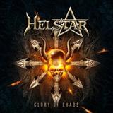 Helstar - Glory Of Chaos