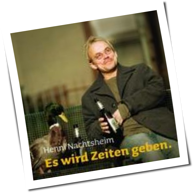 Henni Nachtsheim - Es Wird Zeiten Geben