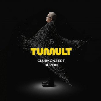 Herbert Grönemeyer - Tumult Clubkonzert Berlin Artwork