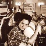 Holly Golightly - Slowly But Surely Artwork