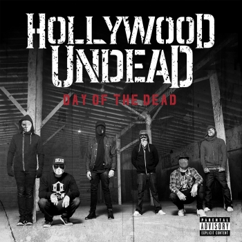 Hollywood Undead - Day Of The Dead Artwork