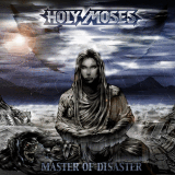 Holy Moses - Master Of Disaster Artwork