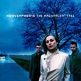 Hooverphonic - The Magnificent Tree Artwork