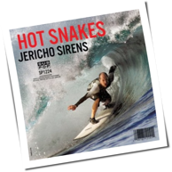 Hot Snakes - Jericho Sirens