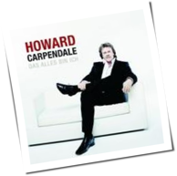 Howard Carpendale - Das Alles Bin Ich
