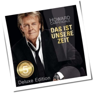 Howard Carpendale - Das Ist Unsere Zeit