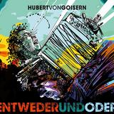 Hubert von Goisern - Entwederundoder Artwork