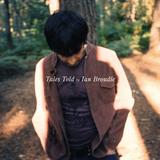 Ian Broudie - Tales Told Artwork