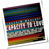 Ibrahim Maalouf - Capacity To Love