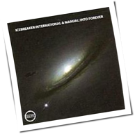 Icebreaker International & Manual - Into Forever