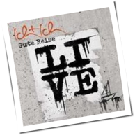 Ich+Ich - Gute Reise Live