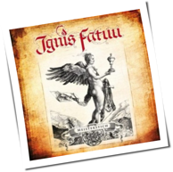 Ignis Fatuu - Meisterstich