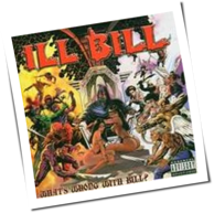 Ill Bill - What's Wrong With Bill