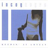 Incognegro - Keepin' It Lovely