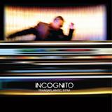 Incognito - Transatlantic R.P.M. Artwork
