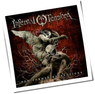 Infernal Tenebra - New Formed Revelations