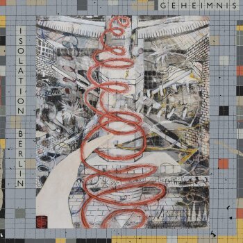 Isolation Berlin - Geheimnis Artwork