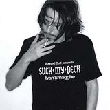 Ivan Smagghe - Suck My Deck Artwork